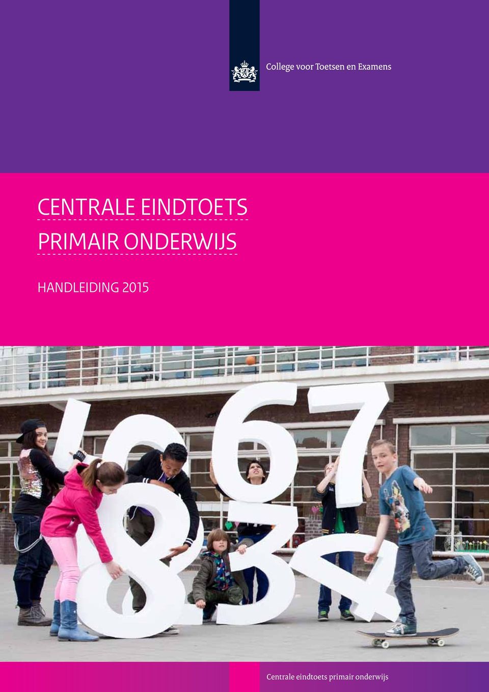 Uitslag Centrale eindtoets